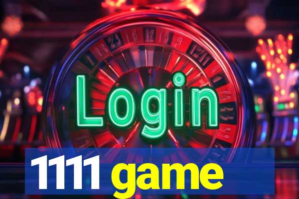 1111 game